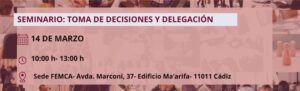 Seminario Toma de Decisiones y Delegación